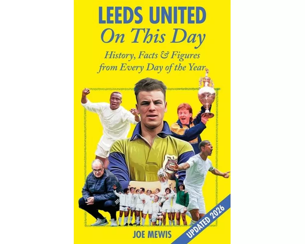 Leeds United on This Day