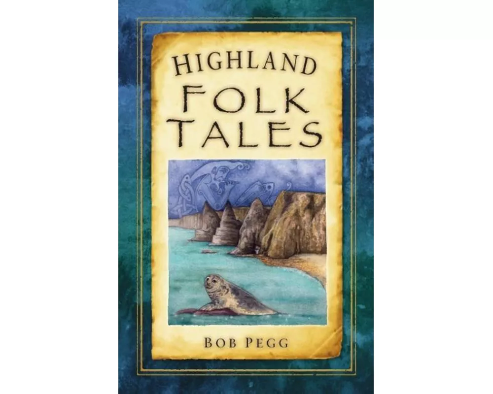 Highland Folk Tales