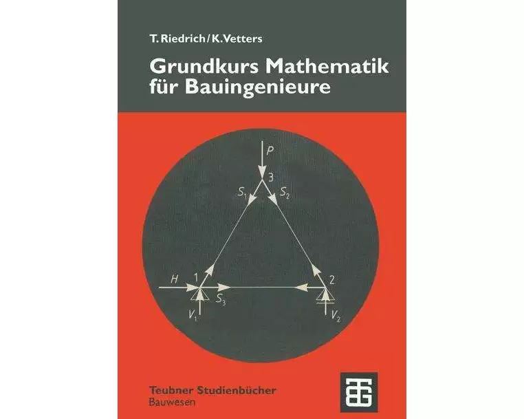 Grundkurs Mathematik für Bauingenieure