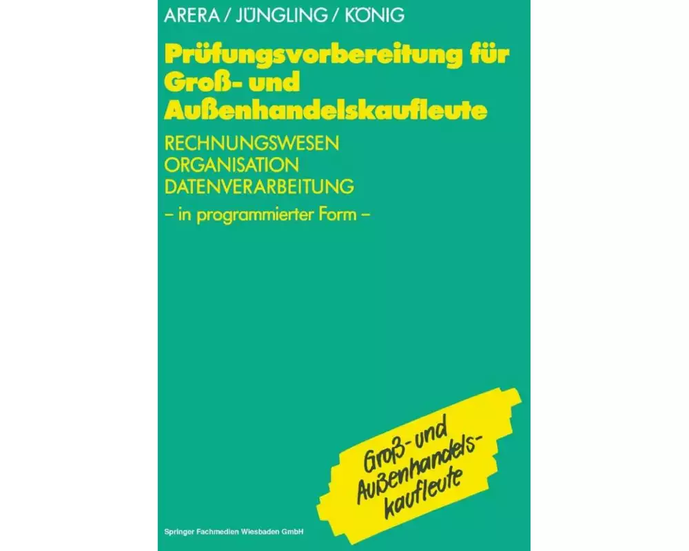 Prüfungsvorbereitung für Groß- und Außenhandelskaufleute