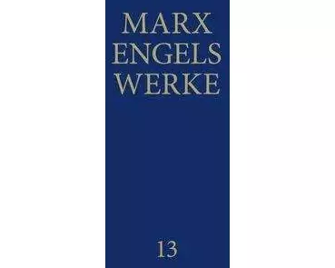 MEW / Marx-Engels-Werke Band 13