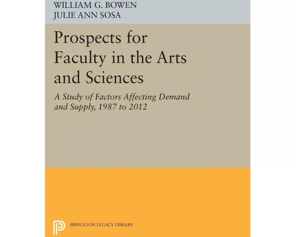 Prospects for Faculty in the Arts and Sciences