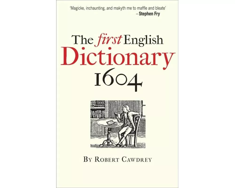 The First English Dictionary 1604