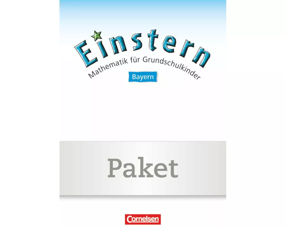 Einstern - Mathematik - Bayern 2014 - Band 4