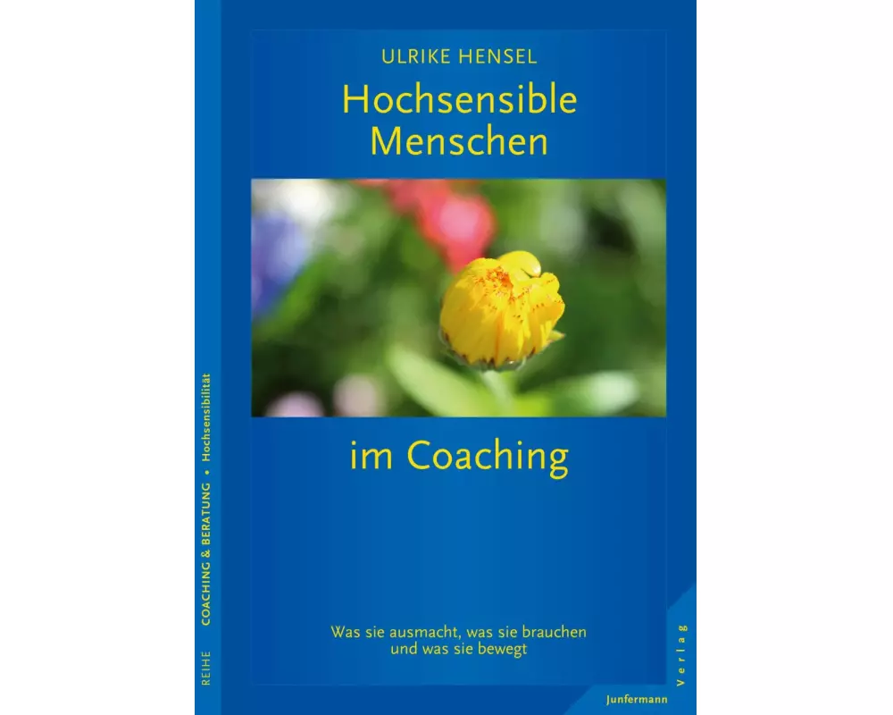 Hochsensible Menschen im Coaching