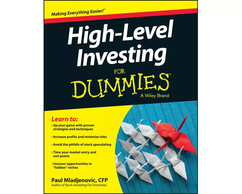 High Level Investing For Dummies