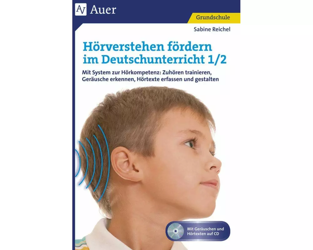 Hörverstehen fördern im Deutschunterricht 1-2