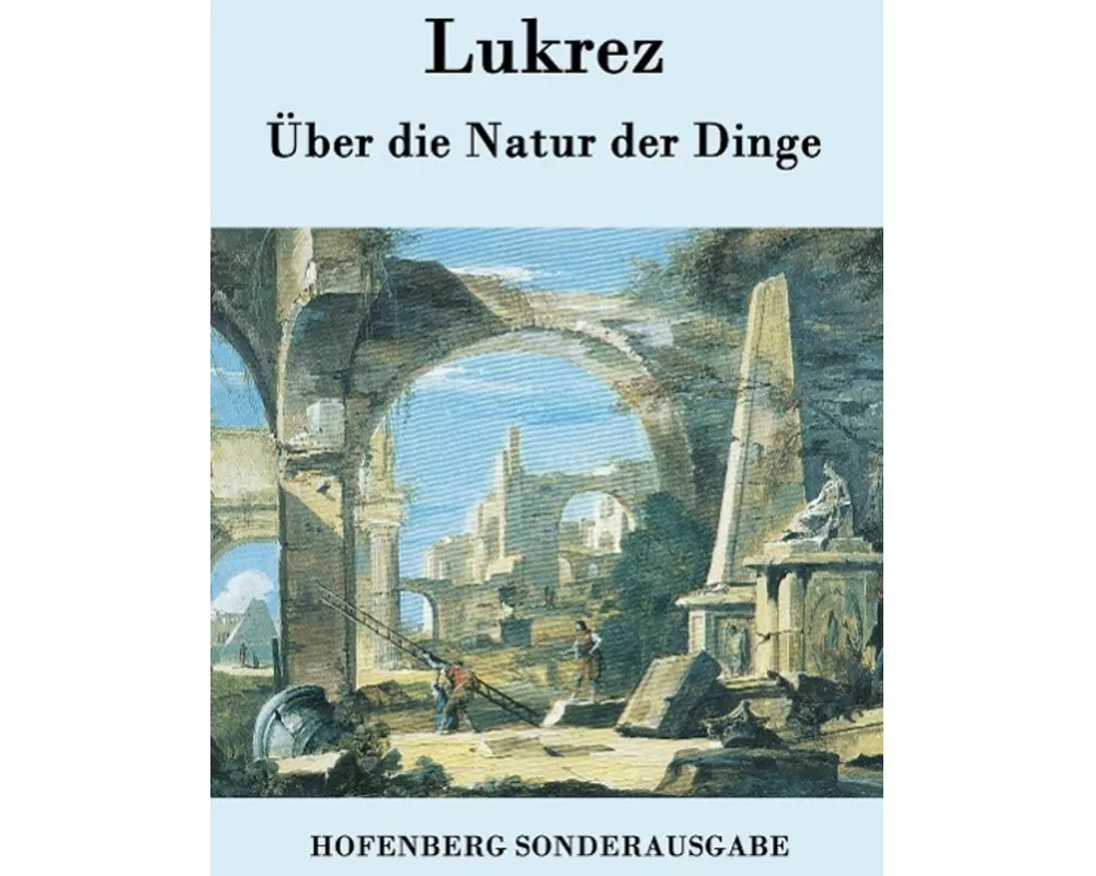 Über die Natur der Dinge