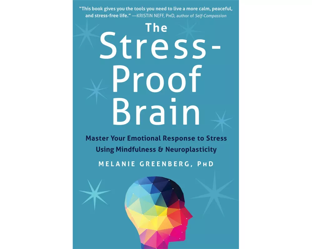 The Stress-Proof Brain