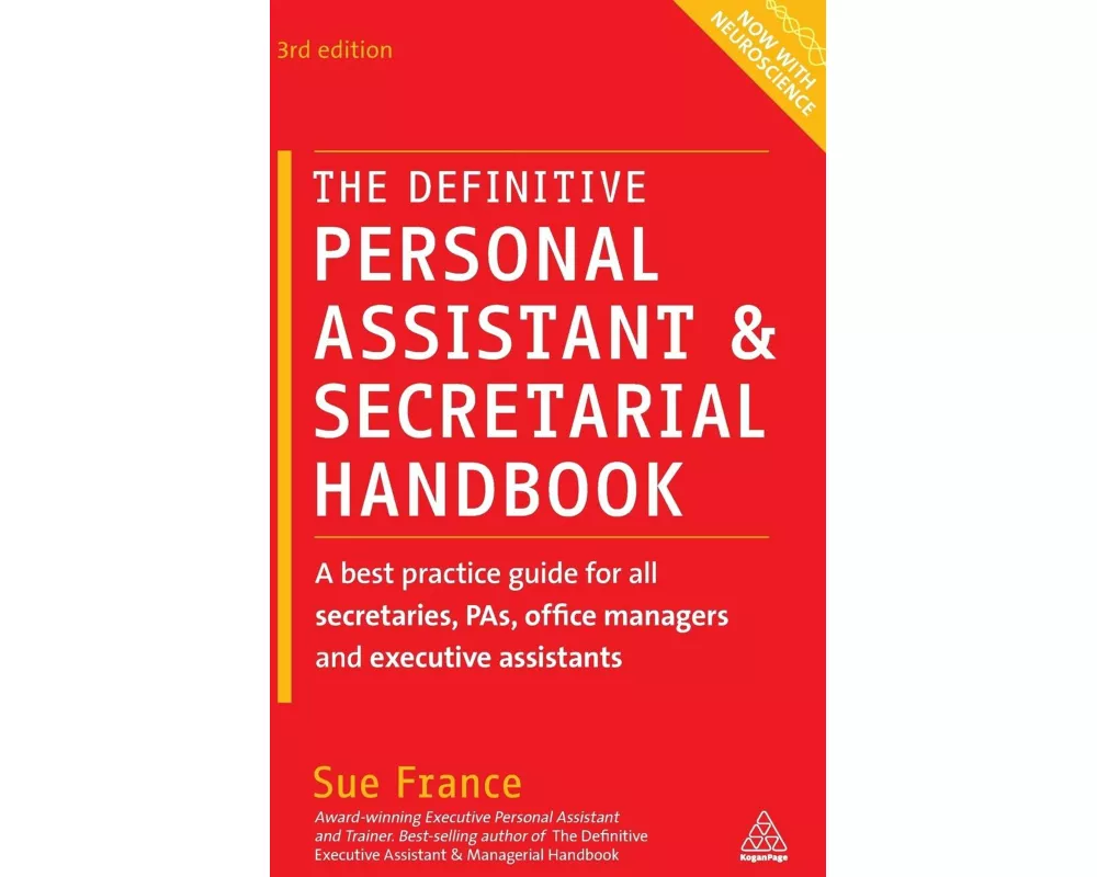 The Definitive Personal Assistant & Secretarial Handbook