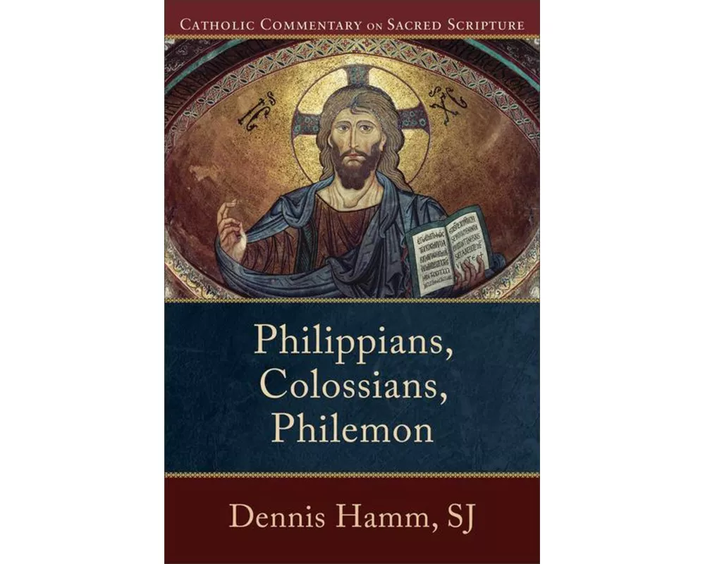 Philippians, Colossians, Philemon