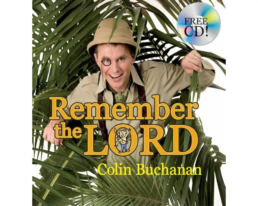 Remember the Lord
