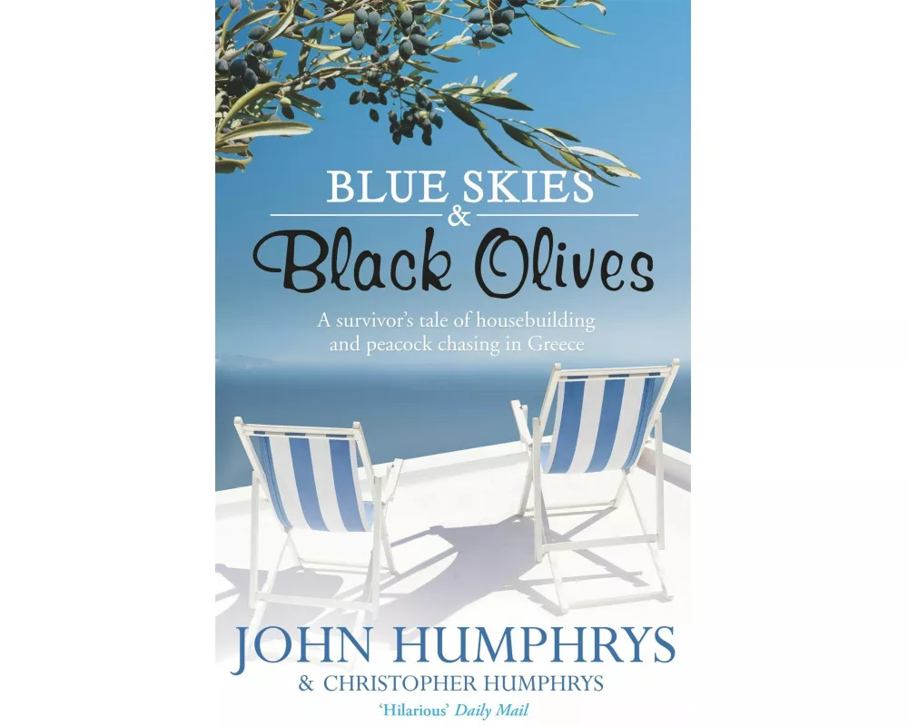 Blue Skies & Black Olives