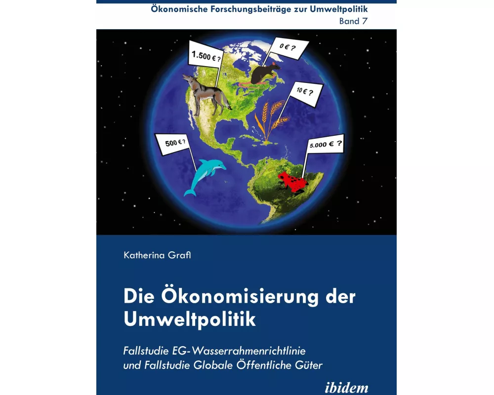 Die Ökonomisierung der Umweltpolitik