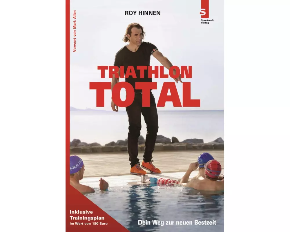 TRIATHLON TOTAL - Dein Weg zur neuen Bestzeit