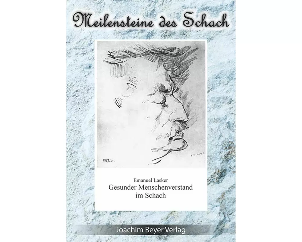 Gesunder Menschenverstand im Schach