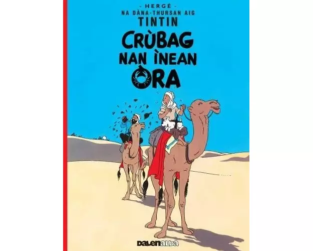 Tintin: Crubag Nan Inean Ora (Gaelic)