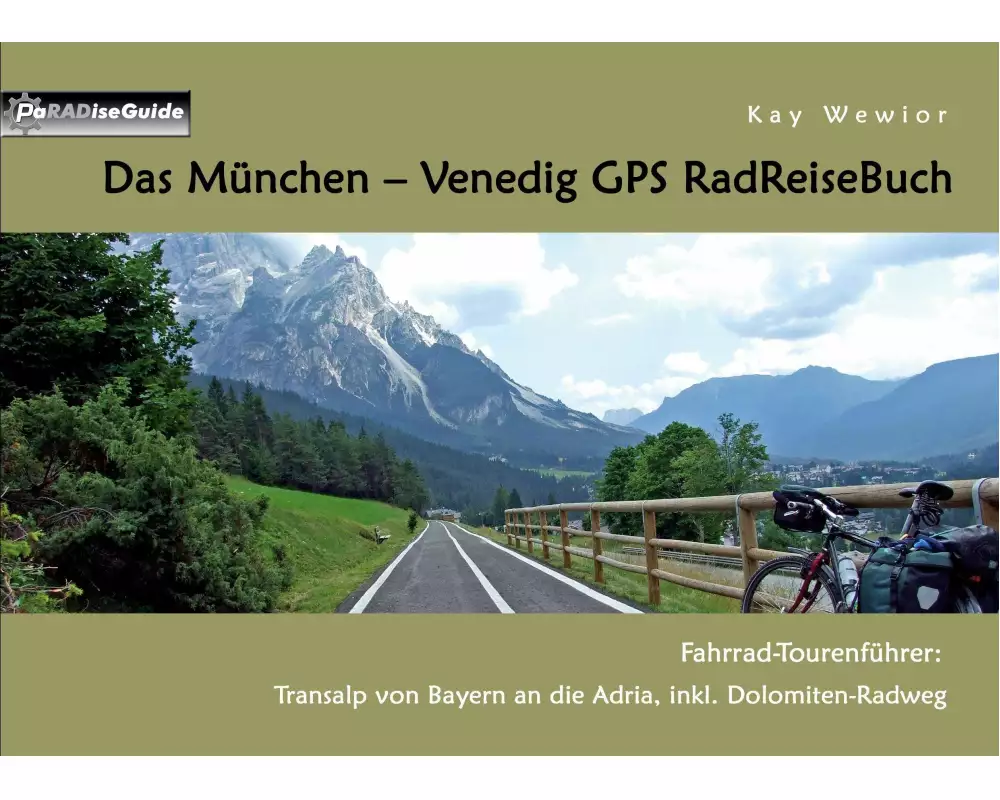 Das München - Venedig GPS RadReiseBuch
