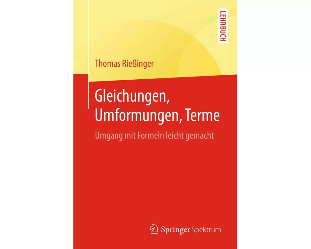 Gleichungen, Umformungen, Terme