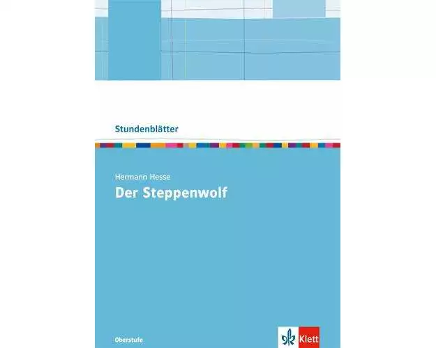 Hermann Hesse "Der Steppenwolf"