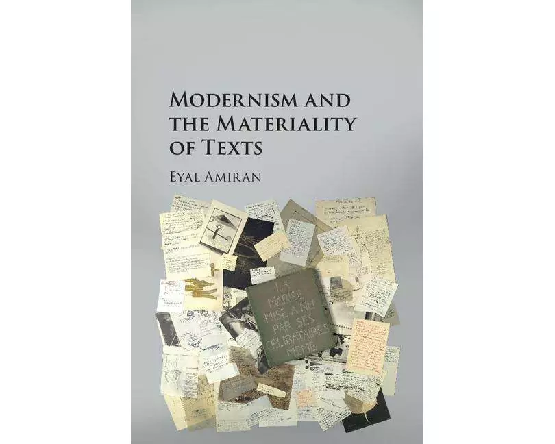 Modernism and the Materiality of Texts
