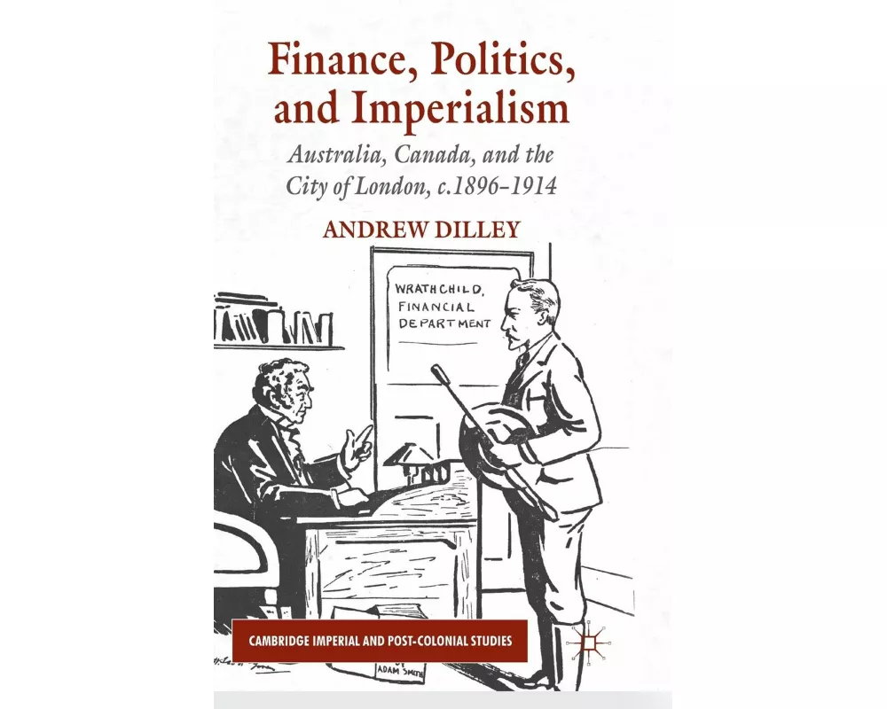 Finance, Politics, and Imperialism
