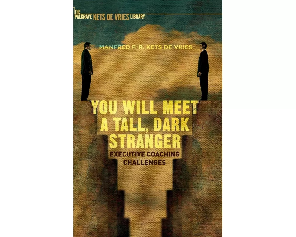You Will Meet a Tall, Dark Stranger