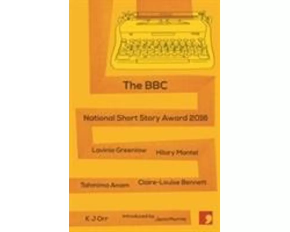 The BBC National Short Story Award 2016