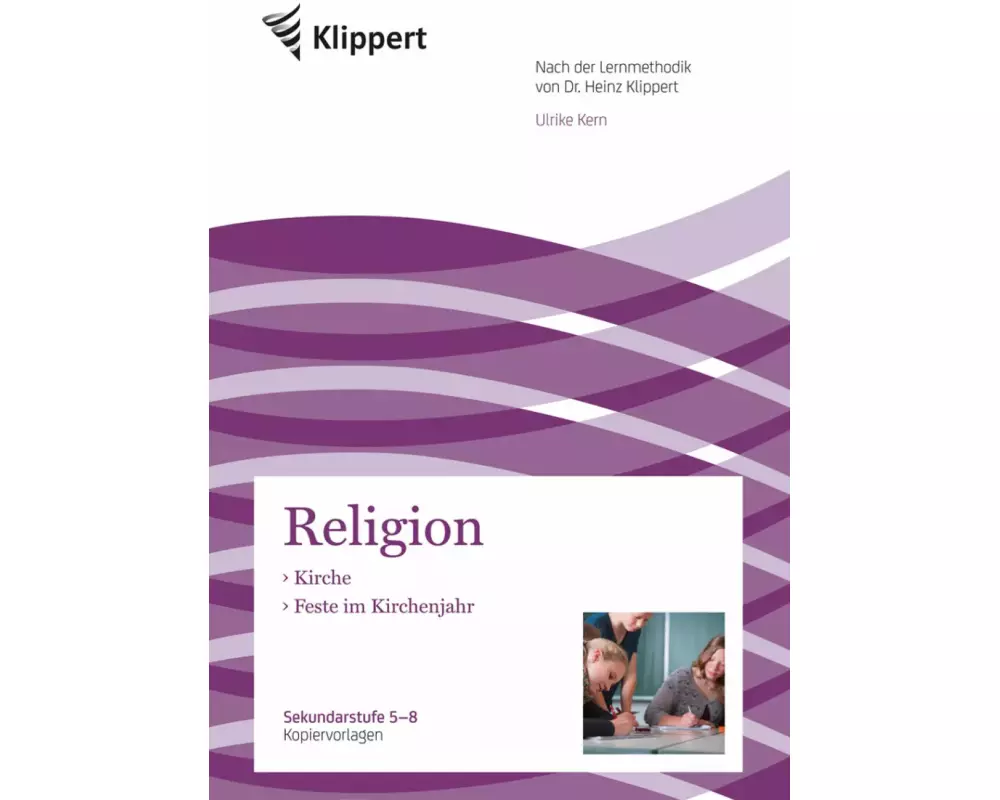 Kirche - Feste im Kirchenjahr (5. bis 8. Klasse)