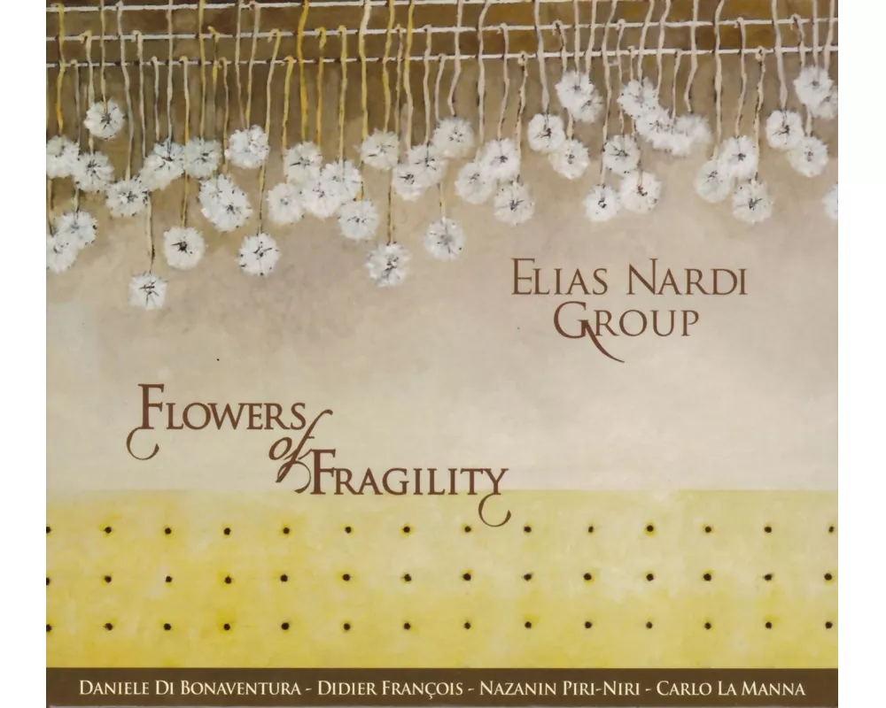 Flowers of Fragility