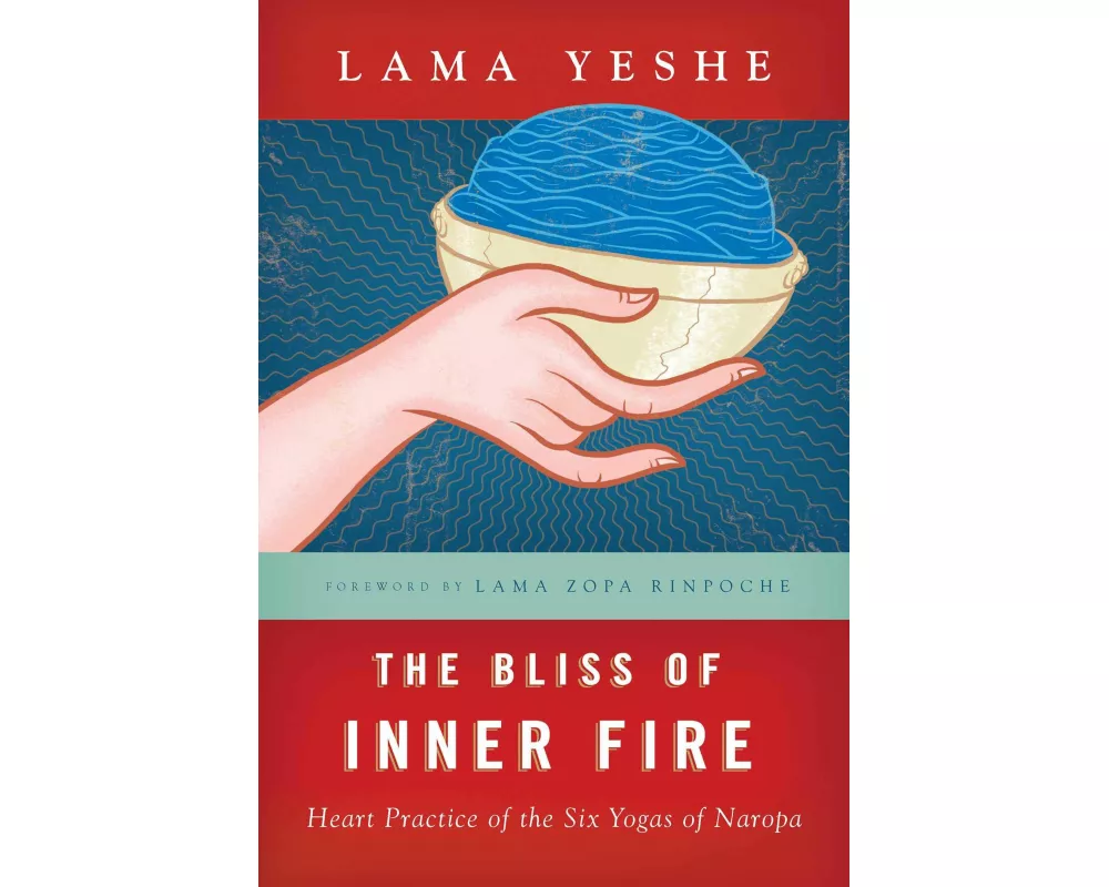 The Bliss of Inner Fire