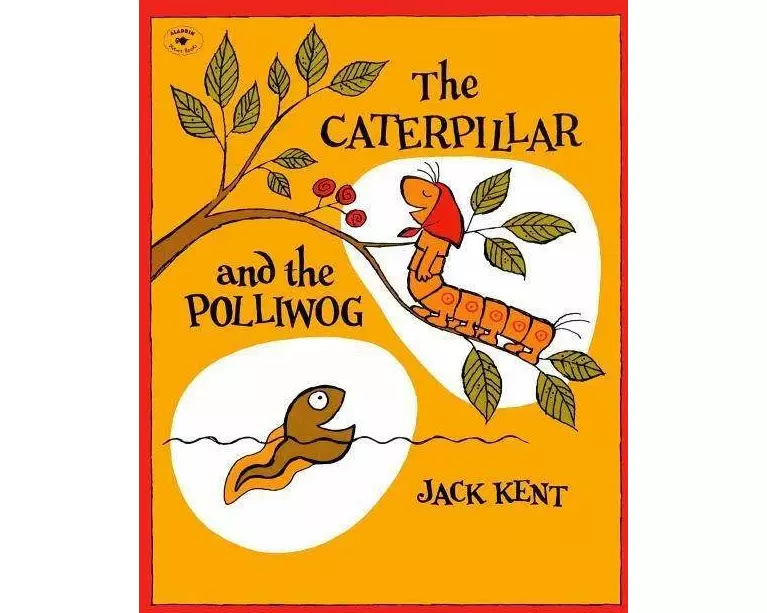 The Caterpillar and the Polliwog