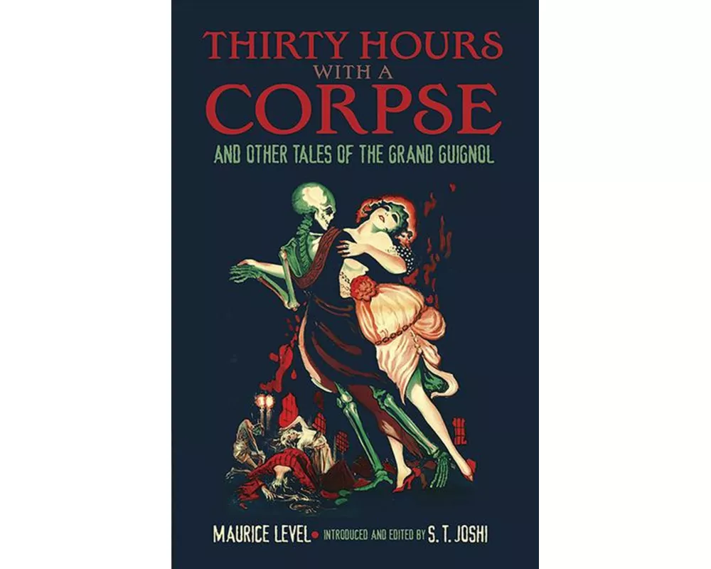 Thirty Hours with a Corpse