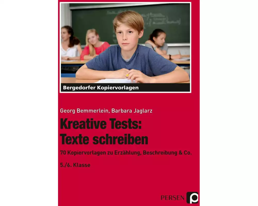 Kreative Tests: Texte schreiben 5./6. Klasse