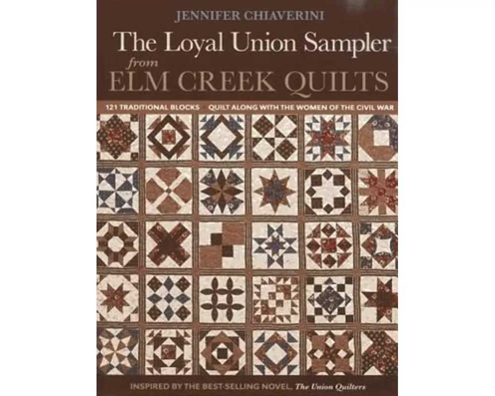 The Loyal Union Sampler from ELM Creek Quilts