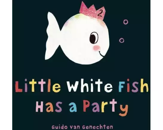 Little White Fish Has a Party