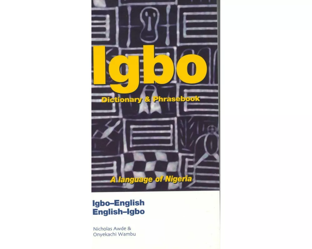 Igbo-English/English-Igbo Dictionary & Phrasebook