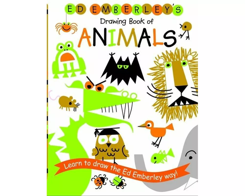 Ed Emberley's Drawing Book Of Animals