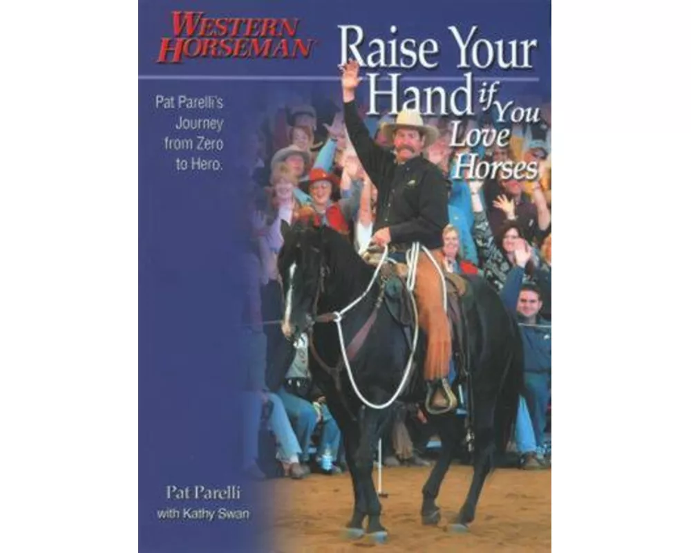 Raise Your Hand If You Love Horses
