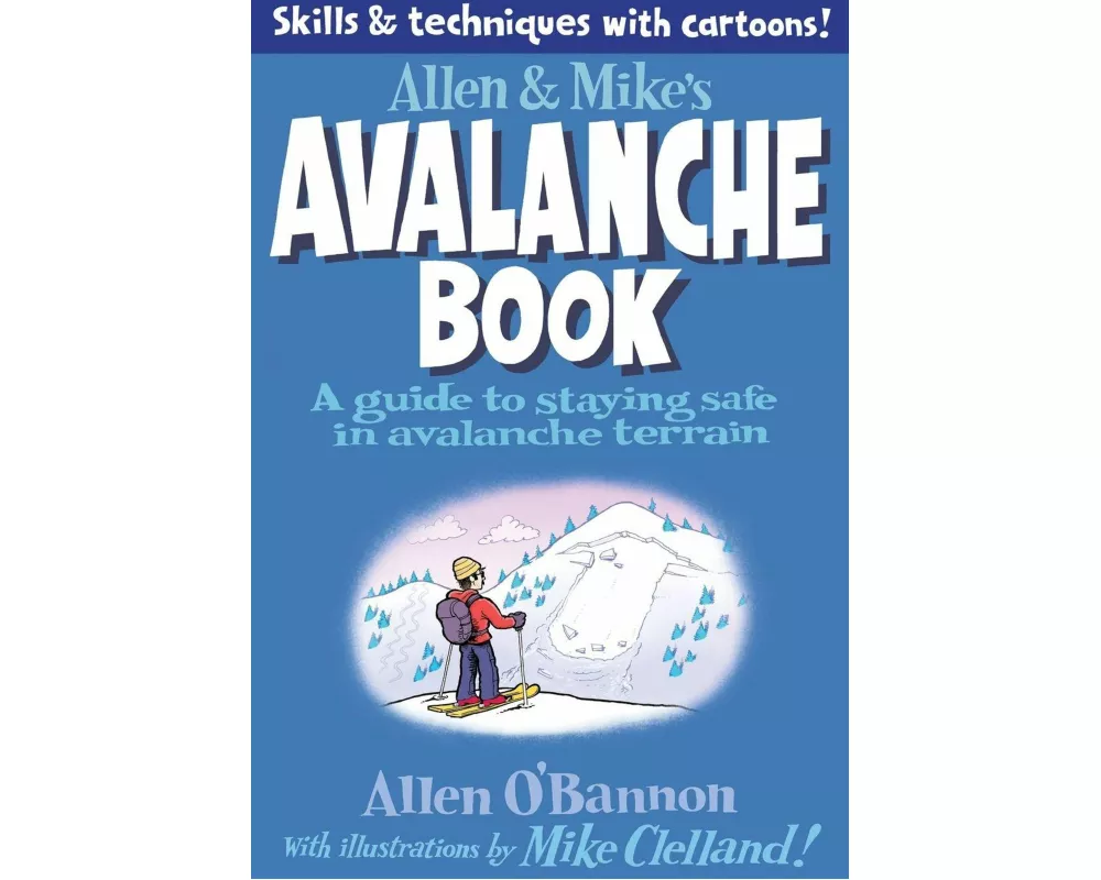 Allen & Mike's Avalanche Book
