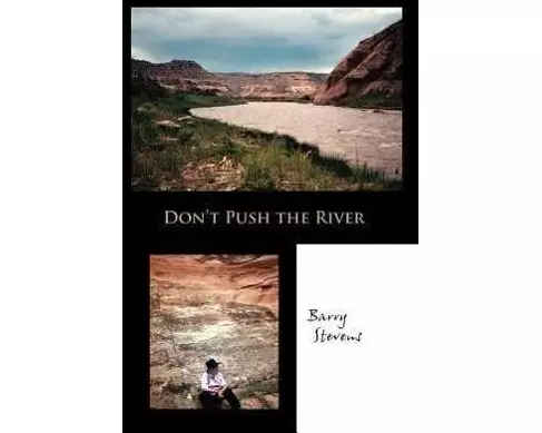 Don't Push the River