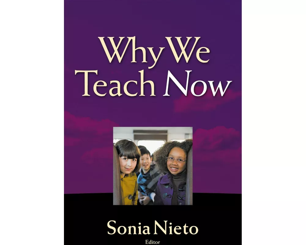 Why We Teach Now