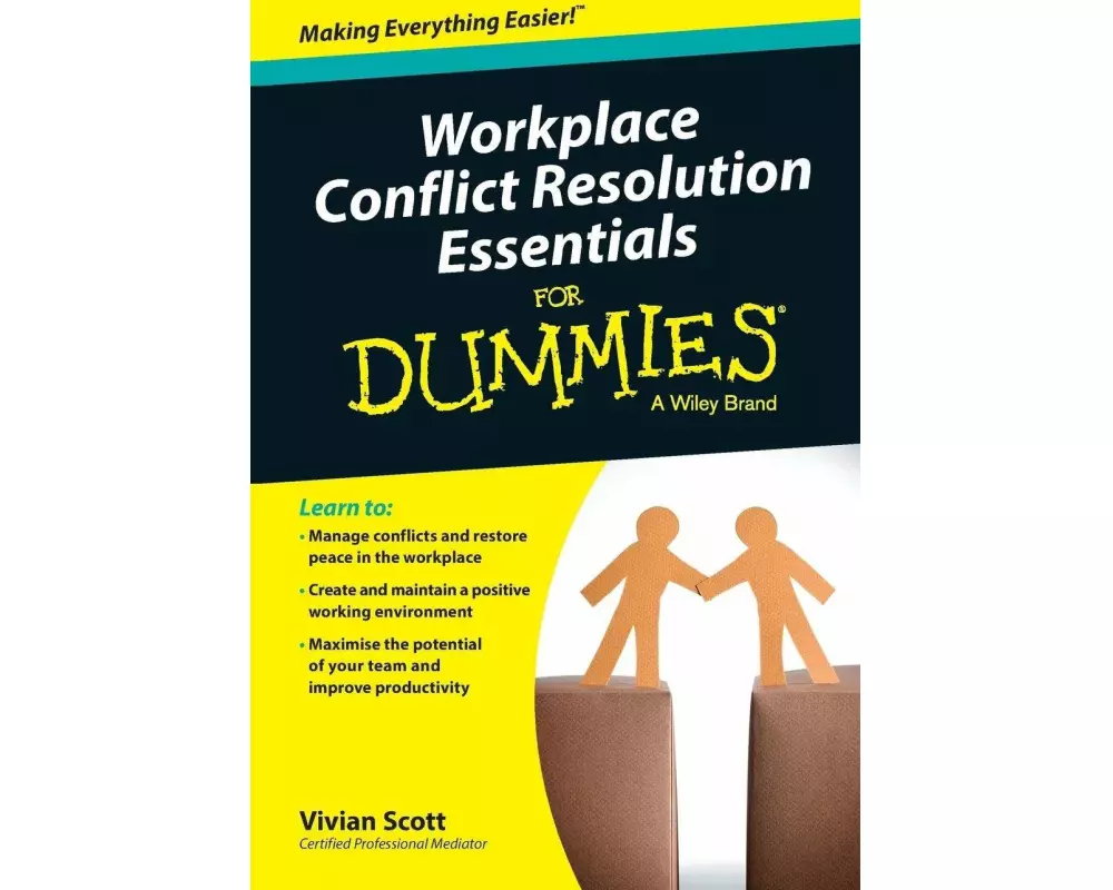 Workplace Conflict Resolution Essentials for Dummies