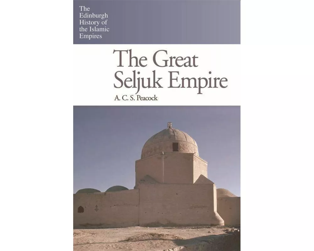 The Great Seljuk Empire