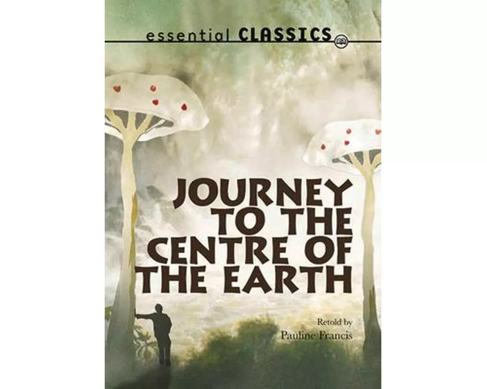 Journey to the Centre of the Earth