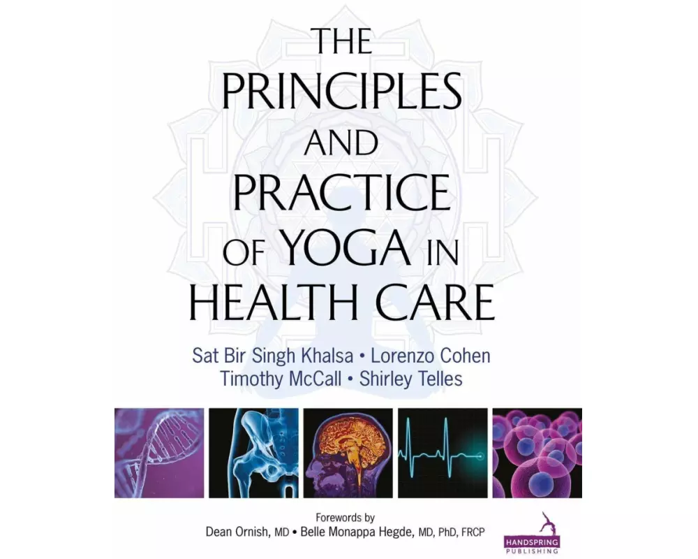 Principles and Practice of Yoga in Health Care