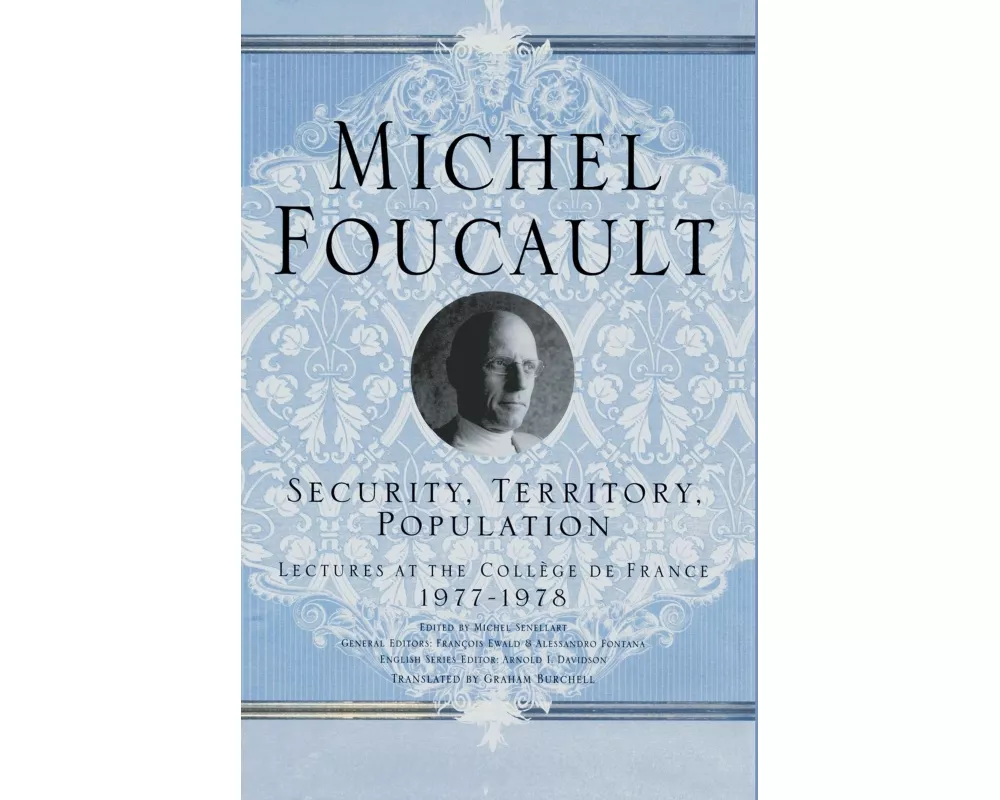 Security, Territory, Population