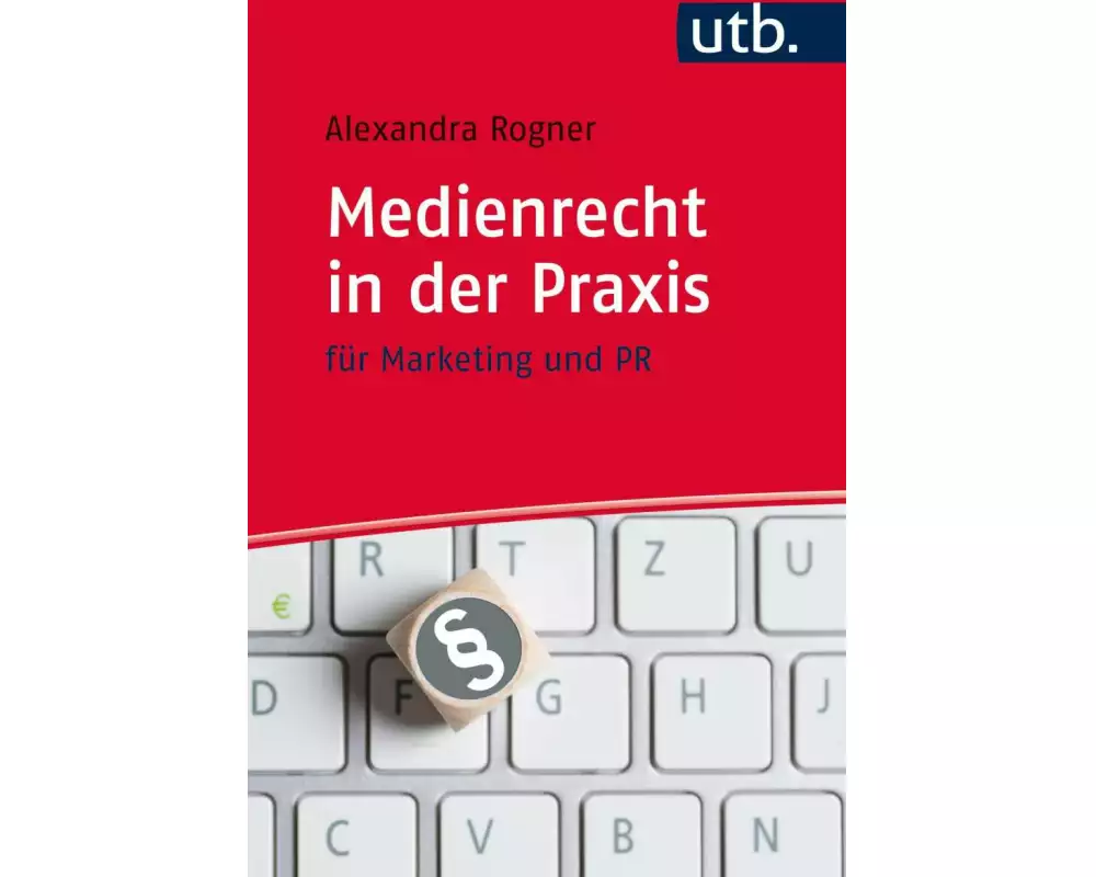 Medienrecht in der Praxis