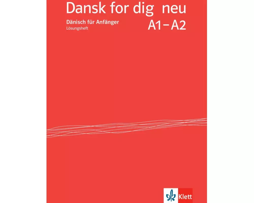 Dansk for dig neu. Lösungsheft