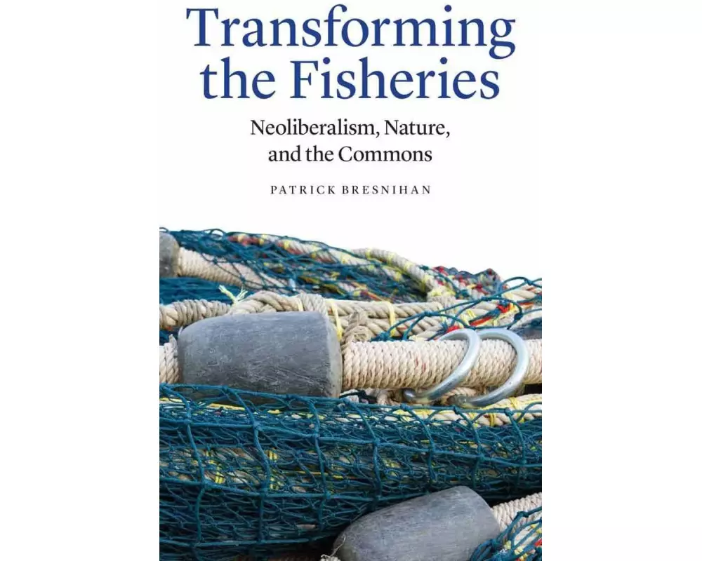 Transforming the Fisheries